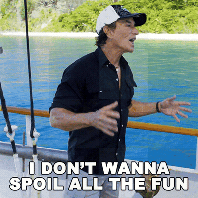 Man On Boat Says I Don't Wanna Spoil All The Fun GIF