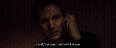Man On Phone I Will Find You And I Will Kill You GIF