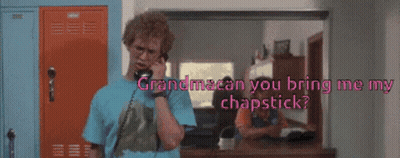 Man On Phone Saying Grandma Can You Bring Me My Chapstick GIF