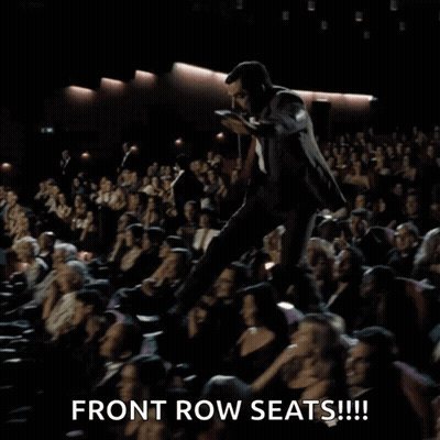 Man On Stage Says Front Row Seats GIF