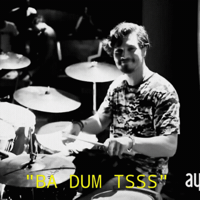 Man Playing Drums Ba Dum Tsss GIF