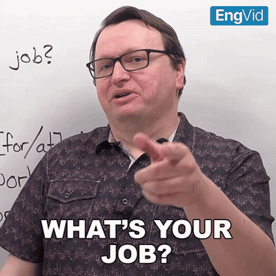 Man Pointing At Camera What's Your Job GIF