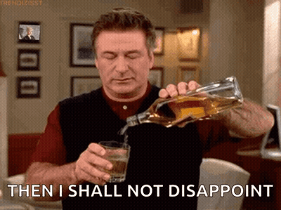 Man Pouring Whiskey Then I Shall Not Disappoint GIF