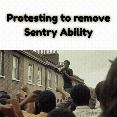 Man Protesting To Remove Sentry Ability GIF
