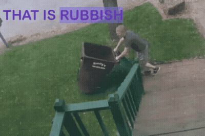 Man Pushing Dumpster Saying That Is Rubbish GIF