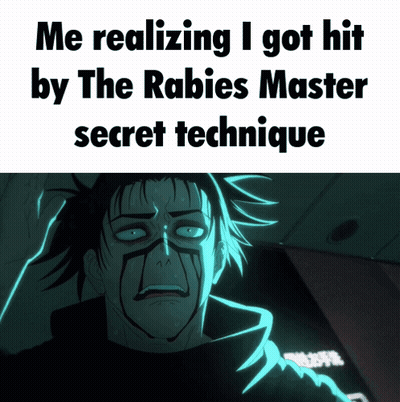 Man Realizing Got Hit By Rabies Master Secret Technique GIF