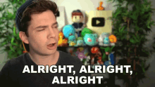 Man Repeating Alright Alright Alright GIF