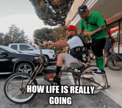 Man Riding Bike How Life Is Really Going GIF