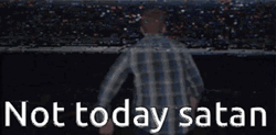 Man Running Not Today Satan GIF