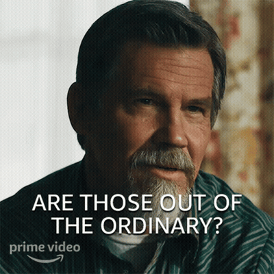 Man Saying Are Those Out Of The Ordinary GIF