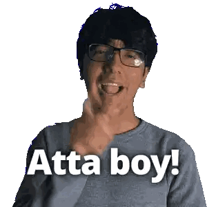 Man Saying Atta Boy Sticker