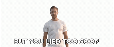 Man Saying But You Lied Too Soon GIF
