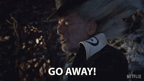 Man Saying Go Away In Netflix Ad GIF