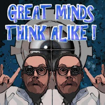 Man Saying Great Minds Think Alike GIF