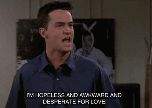 Man Saying He Is Hopeless And Awkward And Desperate For Love GIF