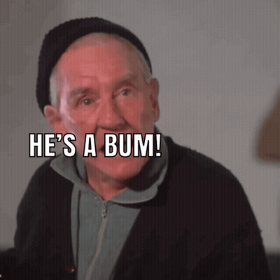 Man Saying He's A Bum GIF