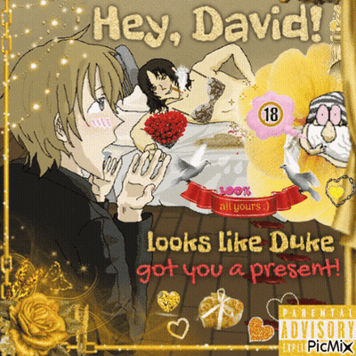 Man Saying Hey David Looks Like Duke Got You A Present GIF