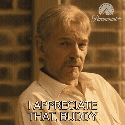 Man Saying I Appreciate That Buddy Paramount Ad GIF
