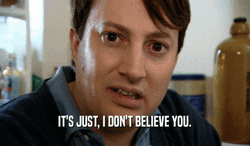 Man Saying I Don't Believe You GIF