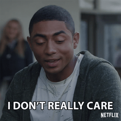 Man Saying I Don't Really Care Netflix GIF