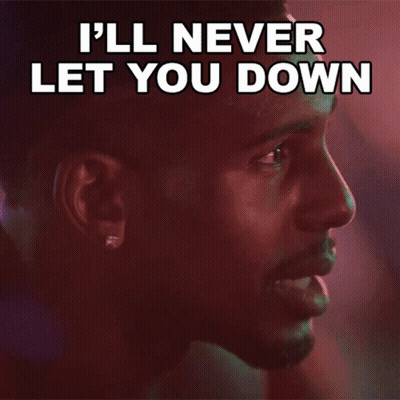 Man Saying I'll Never Let You Down GIF