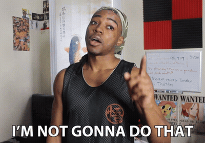Man Saying I'm Not Gonna Do That GIF