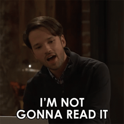 Man Saying I'm Not Gonna Read It GIF