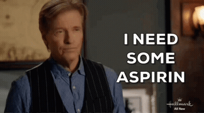 Man Saying I Need Some Aspirin Hallmark Ad GIF