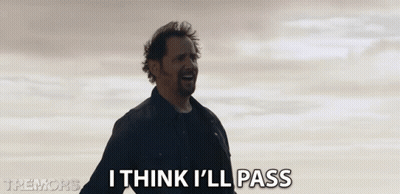Man Saying I Think I'll Pass In Desert GIF
