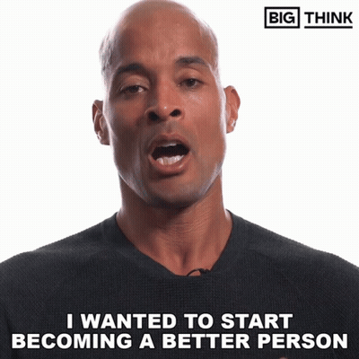 Man Saying I Wanted To Start Becoming A Better Person Big Think Logo GIF