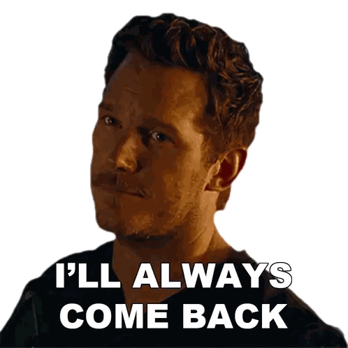 Man Saying I Will Always Come Back Sticker