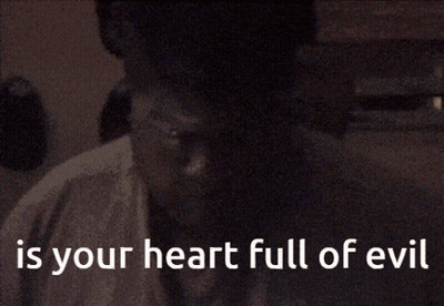 Man Saying Is Your Heart Full Of Evil GIF