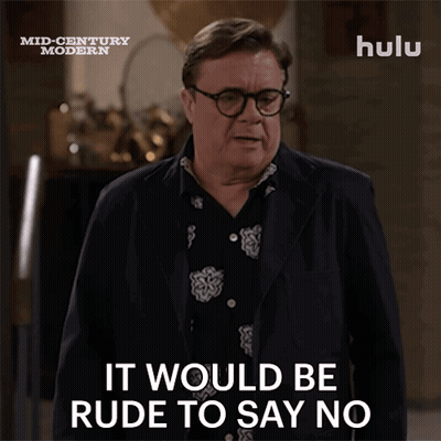 Man Saying It Would Be Rude To Say No GIF