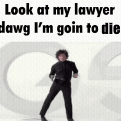 Man Saying Look At My Lawyer Dawg I'm Going To Die GIF
