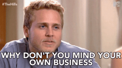Man Saying Mind Your Own Business GIF