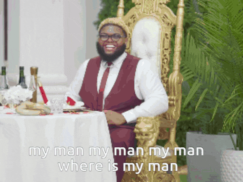 Man Saying My Man Where Is My Man GIF