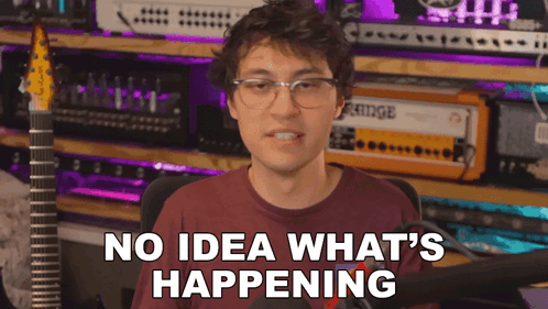 Man Saying No Idea What's Happening GIF