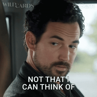 Man Saying Not That I Can Think Of GIF