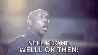 Man Saying Sell Phone Well Ok Then GIF