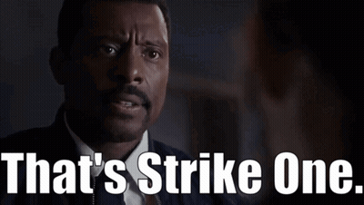 Man Saying Strike One GIF