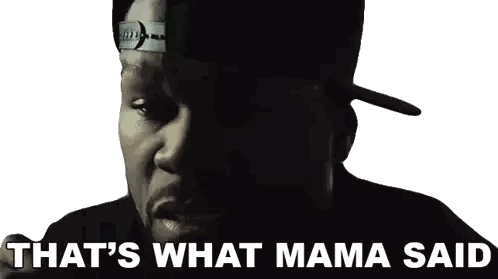 Man Saying That's What Mama Said Sticker