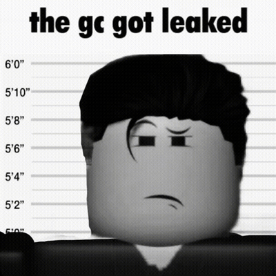 Man Saying The GC Got Leaked GIF