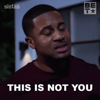 Man Saying This Is Not You GIF