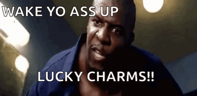 Man Saying Wake Up Lucky Charms GIF