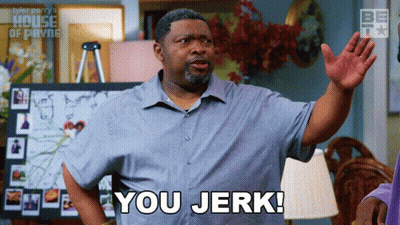 Man Saying You Jerk In Front Of House Of Payne Poster GIF