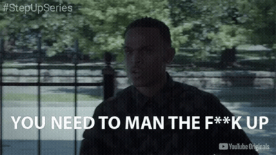 Man Saying You Need To Man The F**k Up GIF