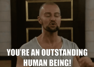 Man Saying You're An Outstanding Human Being GIF