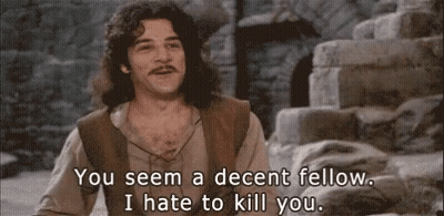 Man Saying You Seem A Decent Fellow I Hate To Kill You GIF