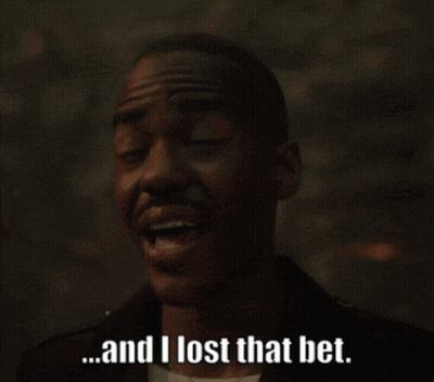 Man Says And I Lost That Bet GIF