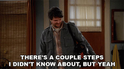 Man Says Couple Steps I Didn't Know About GIF